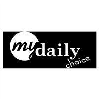 My Daily Choice Window Decal 1C 46x18 My Daily Choice Window Decal 1C 46x18